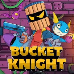 Bucket Knight (EU)
