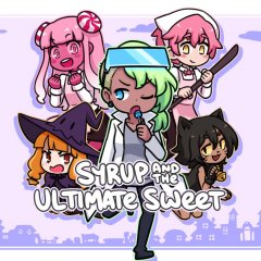 Syrup And The Ultimate Sweet (EU)
