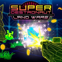 Super Destronaut: Land Wars (EU)