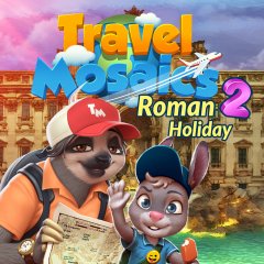 Travel Mosaics 2: Roman Holiday (EU)