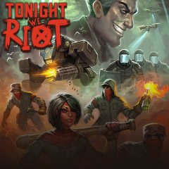 Tonight We Riot (EU)