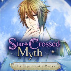Star-Crossed Myth: The Department Of Wishes (EU)
