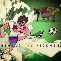 Behold The Kickmen (EU)