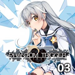 Grisaia Phantom Trigger 03 (EU)
