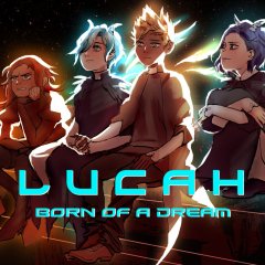 Lucah: Born Of A Dream (EU)