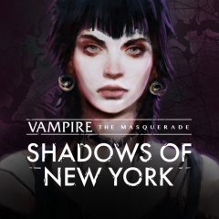 Vampire: The Masquerade: Shadows Of New York (EU)