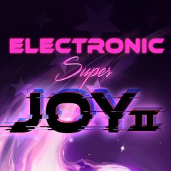 Electronic Super Joy 2 (EU)