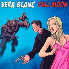 Vera Blanc: Full Moon (EU)