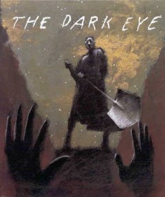 Dark Eye, The (US)