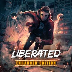 Liberated: Enhanced Edition (EU)