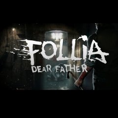 Follia: Dear Father (EU)