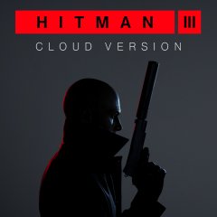 Hitman III: Cloud Version (EU)