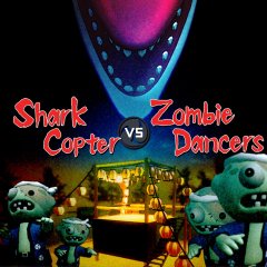 <a href='https://www.playright.dk/info/titel/shark-copter-vs-zombie-dancers'>Shark Copter Vs. Zombie Dancers</a>    12/30