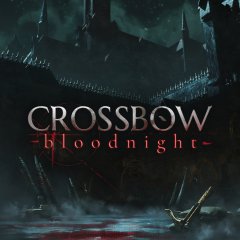 Crossbow: Bloodnight (EU)