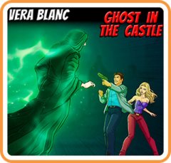 Vera Blanc: Ghost In The Castle (US)