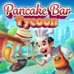Pancake Bar Tycoon (EU)
