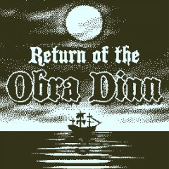 Return Of The Obra Dinn [Download] (EU)