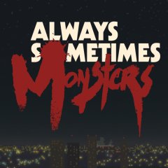 Always Sometimes Monsters (EU)