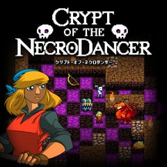 Crypt Of The NecroDancer [Download] (JP)