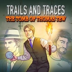 Trails And Traces: The Tomb Of Thomas Tew (EU)
