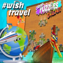 Wish Travel, Super Puzzles Dream (EU)