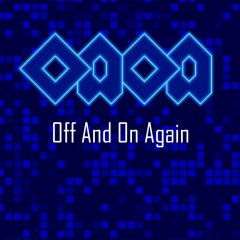 <a href='https://www.playright.dk/info/titel/oaoa-off-and-on-again'>OAOA: Off And On Again</a>    19/30