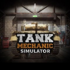Tank Mechanic Simulator (EU)