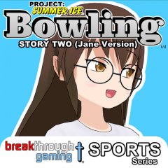 Bowling: Story Two: Jane Version: Project: Summer Ice (EU)
