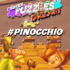 Pinocchio, Super Puzzles Dream (EU)