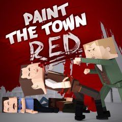 Paint The Town Red (EU)
