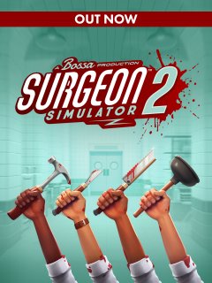 Surgeon Simulator 2 (US)