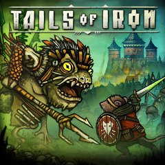 Tails Of Iron (EU)