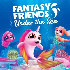 Fantasy Friends: Under The Sea (EU)