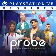 Probe: A Game Dev Experience (EU)