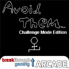 Avoid Them: Challenge Mode Edition: Breakthrough Gaming Arcade (EU)
