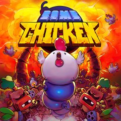Bomb Chicken [Download] (EU)