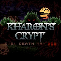 Kharon's Crypt: Even Death May Die (EU)
