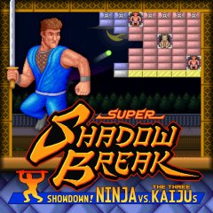 Super Shadow Break: Showdown! Ninja Vs The Three Kaijus (EU)