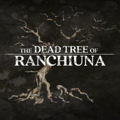 Dead Tree Of Ranchiuna, The (EU)