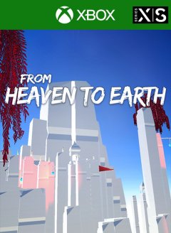 From Heaven To Earth (US)