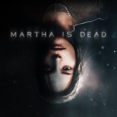 Martha Is Dead [Download] (EU)