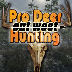 Pro Deer Hunting: Out West (EU)
