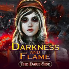 Darkness And Flame: The Dark Side (EU)