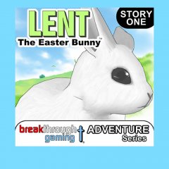 Lent's Adventure: Story One: Lent: The Easter Bunny (EU)