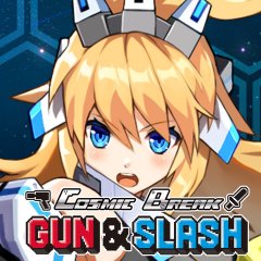 CosmicBreak: Gun & Slash (EU)
