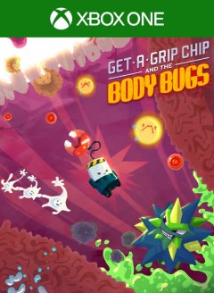 Get-A-Grip Chip And The Body Bugs (US)