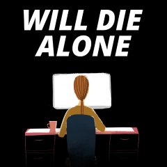 Will Die Alone (EU)