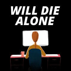 Will Die Alone (EU)
