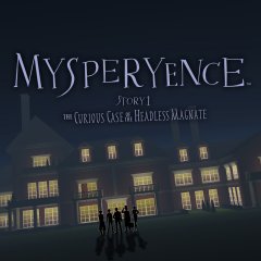 Mysperyence: Story 1: The Curious Case Of The Headless Magnate (EU)
