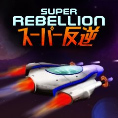 Super Rebellion (EU)